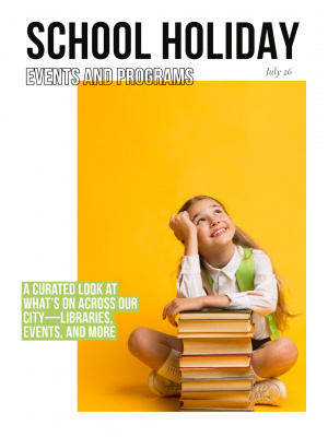 Library School Holiday Program July 2026
